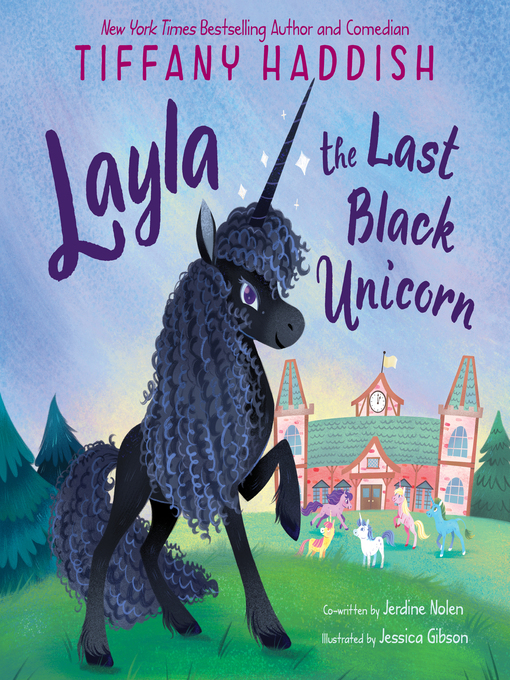 Title details for Layla, the Last Black Unicorn by Tiffany Haddish - Wait list
